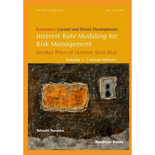 Interest Rate Modeling for Risk Management: Market Price of Interest Rate Risk (Second Edition)