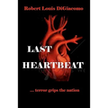 Last Heartbeat: ...terror grips the nation