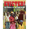 Evicted!: The Struggle for the Right to Vote