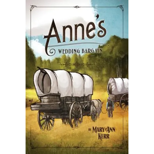 Anne's Wedding Bargain