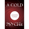 A Cold Psyche
