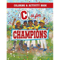 C is for Champions Coloring and Activity Book
