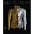Electric Fashion