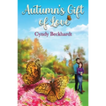 Autumn's Gift of Love