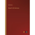 Songs for the Sanctuary