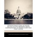 Defense Health Care: Activities Related to Past Drinking Water Contamination at Marine Corps Base Camp Lejeune