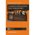 La Reclamación del Esequibo