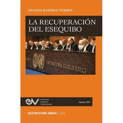 La Reclamación del Esequibo