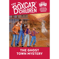 The Ghost Town Mystery
