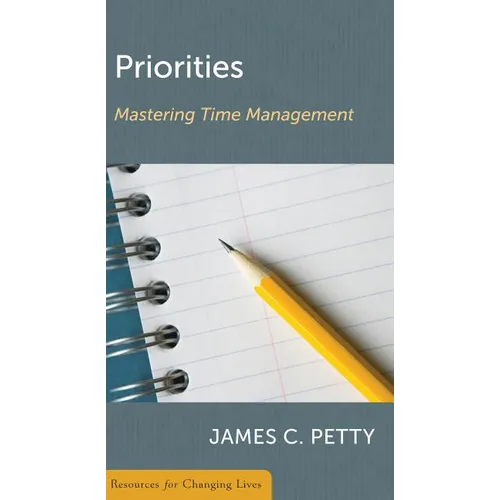 Priorities: Mastering Time Management