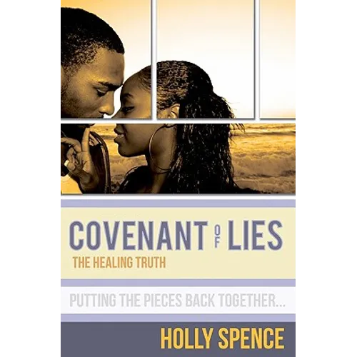 Covenant of Lies the Healing Truth