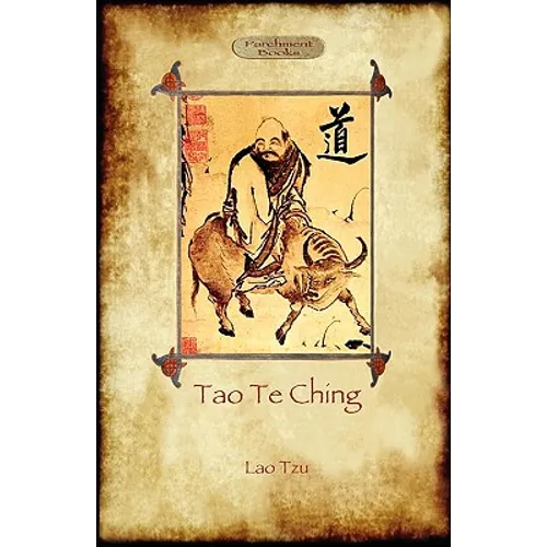 Tao Te Ching (Dao De Jing): Lao Tzu's book of the Way (Aziloth Books)