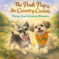 The Posh Pup and the Country Canine, Darcy-Jane's Country Adventure