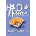 Hot Dish Heaven: A Murder Mystery with Recipes Volume 1