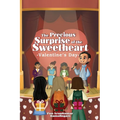 The Precious Surprise Of The Sweetheart: Valentine's Day
