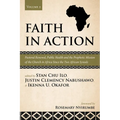 Faith in Action, Volume 2: Pastoral Renewal, Public Health and the Prophetic Mission of the Church in Africa Since the Two African Synods