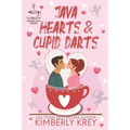 Java Hearts & Cupid Darts (The Coffee Loft Series)