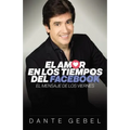 El Amor En Los Tiempos del Facebook: El Mensaje de Los Viernes