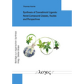 Synthesis of Cannabinoid Ligands: Novel Compound Classes, Routes and Perspectives
