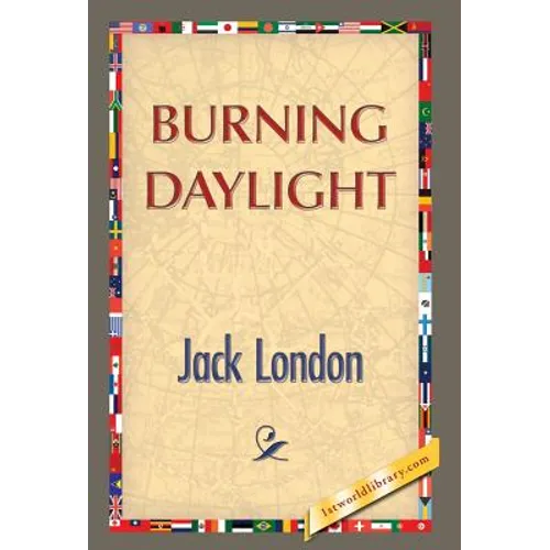 Burning Daylight
