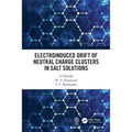 Electroinduced Drift of Neutral Charge Clusters in Salt Solutions