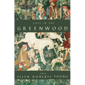 Lost in the Greenwood