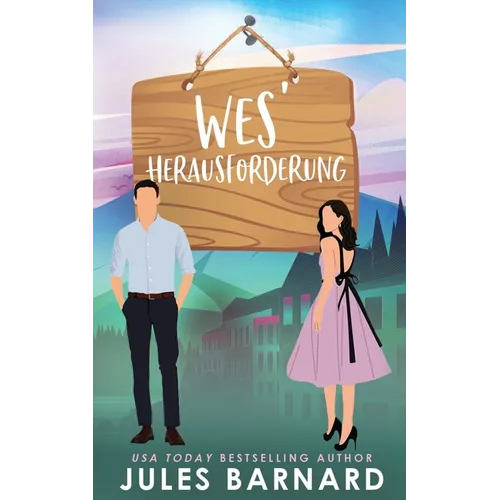 Wes' Herausforderung