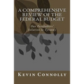 A Comprehensive Review of the Federal Budget