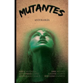 Mutantes