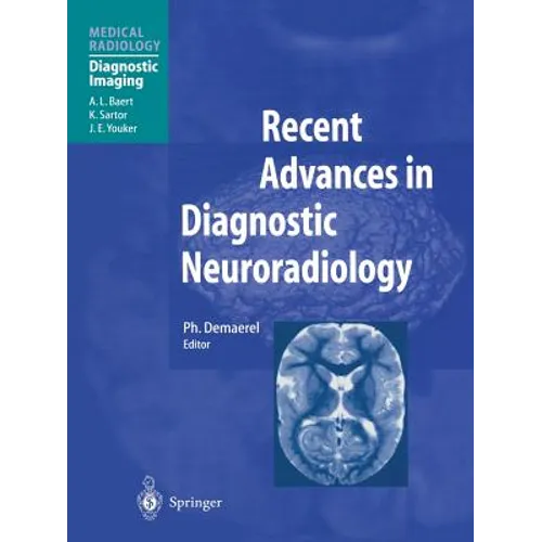 Recent Advances in Diagnostic Neuroradiology