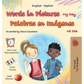 Words in Pictures - My Day (English Spanish Bilingual Children's Book)