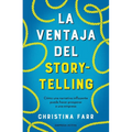 Ventaja del Storytelling, La