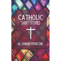 Catholic Short Stories