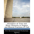 Abundance of Trace and Minor Elements in Organic and Mineral Fractions of Coal