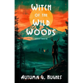 Witch of the Wild Woods