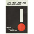 Another Last Call: Poems on Addiction and Deliverance