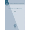 La Structuration Conceptuelle Du Langage