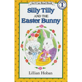 Silly Tilly and the Easter Bunny: An Easter and Springtime Book for Kids