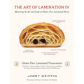 The Art of Lamination IV: Mastering the Art and Craft of Gluten-Free Laminated Pastry
