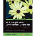 Yii 1.1 Application Development Cookbook