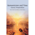 Romanticism and Time: Literary Temporalities