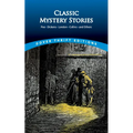 Classic Mystery Stories: Poe, Dickens, London, Collins and Others