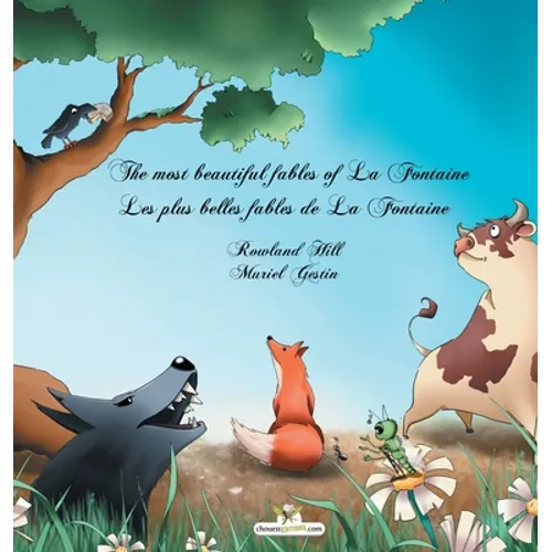 The most beautiful fables of La Fontaine - Les plus belles fables de La Fontaine