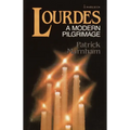 Lourdes: A Modern Pilgrimage