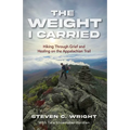 The Weight I Carried: Hiking Through Grief and Healing on the Appalachian Trail