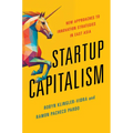 Startup Capitalism: New Approaches to Innovation Strategies in East Asia