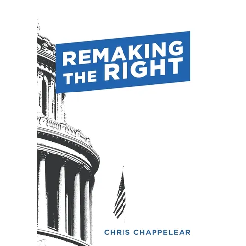 Remaking the Right