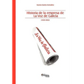 Historia de La Empresa de La Voz de Galicia
