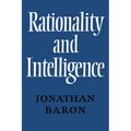 Rationality and Intelligence