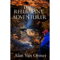 The Reluctant Adventurer